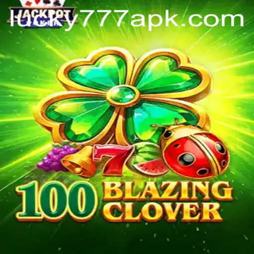 Unveiling the Excitement of 100BlazingClover: A Thrilling Gaming Experience