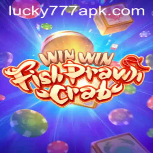 Exploring the Exciting World of WinWinFishPrawnCrab and the Alluring Lucky777 APK