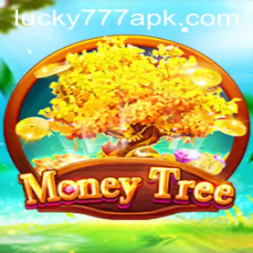 Discover the Exciting Universe of MoneyTree and Lucky777 APK