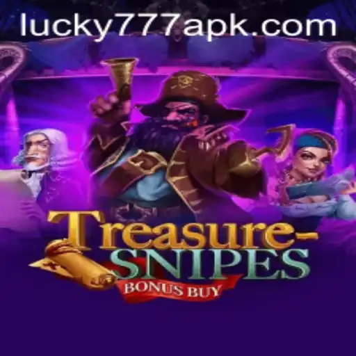 Discover the Exciting World of TreasuresnipesBonusBuy and the Popularity of Lucky777 APK