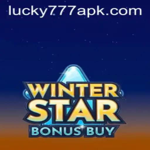 Discover the Thrills of WinterStarBonusBuy and Explore Lucky777 APK